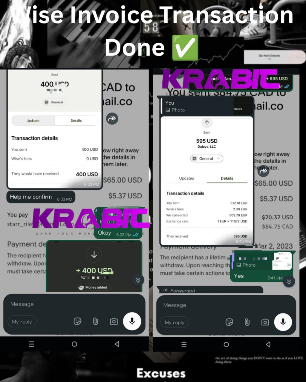 Wise 512.18 EUR ($595 USD) and $400 USD invoices cleared